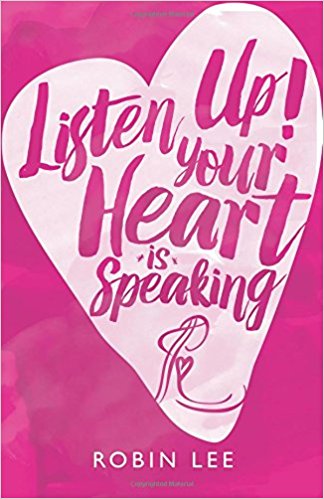 Book Cover for Listen Up! Your Heart is Speaking